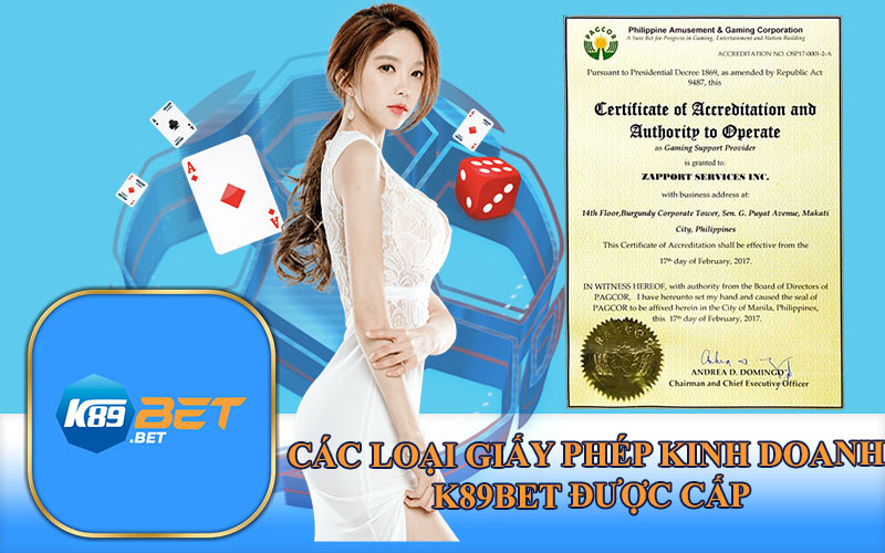 Các loại giấy phép kinh doanh K89Bet được cấp