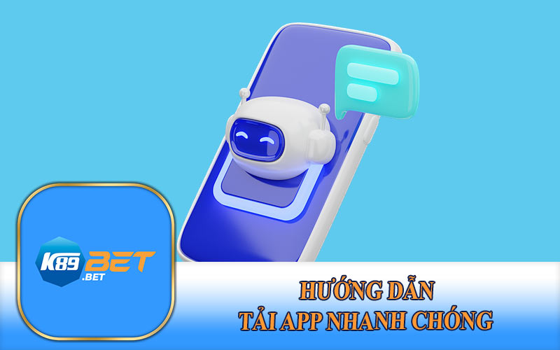 Hướng Dẫn Tải App Nhanh Chóng 